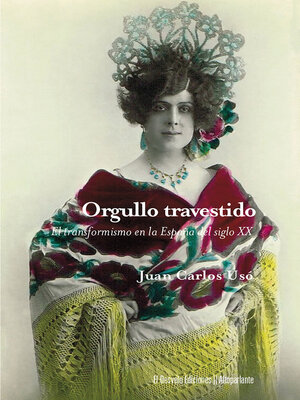 cover image of Orgullo travestido